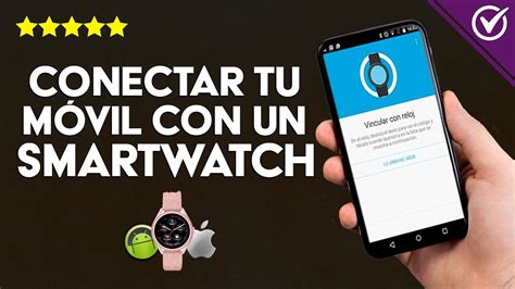 ¿Cómo Conectar un Smartwatch Michael Kors con Android o 